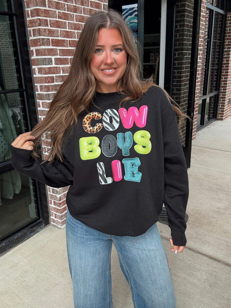Cowboys Lie Sweatshirt