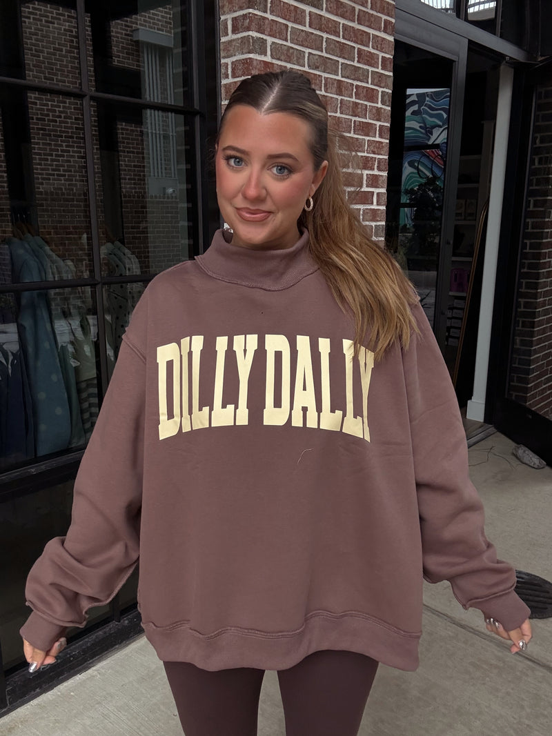 Dilly Dally Mock Neck Sweatshirt