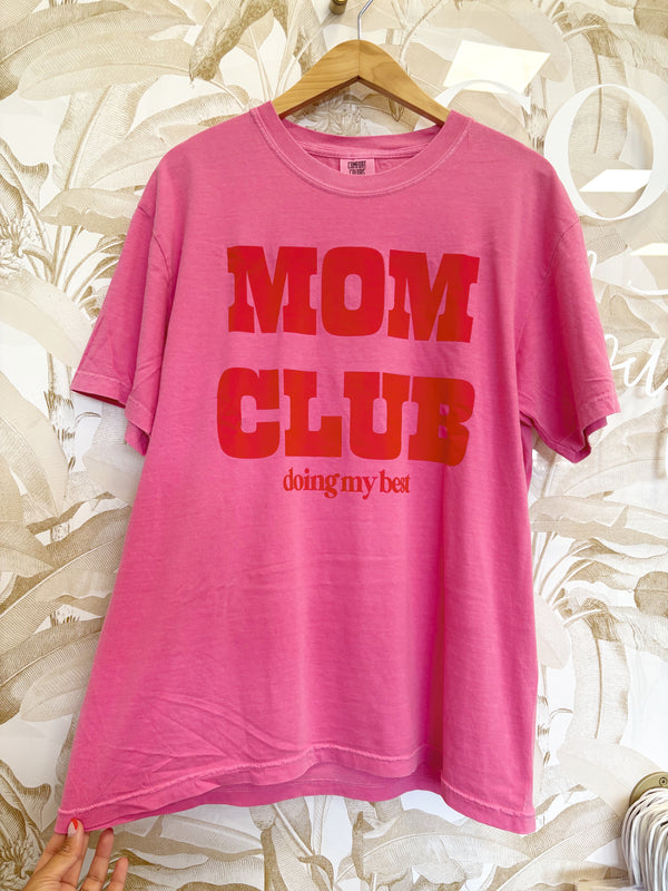 Mom Club Tee
